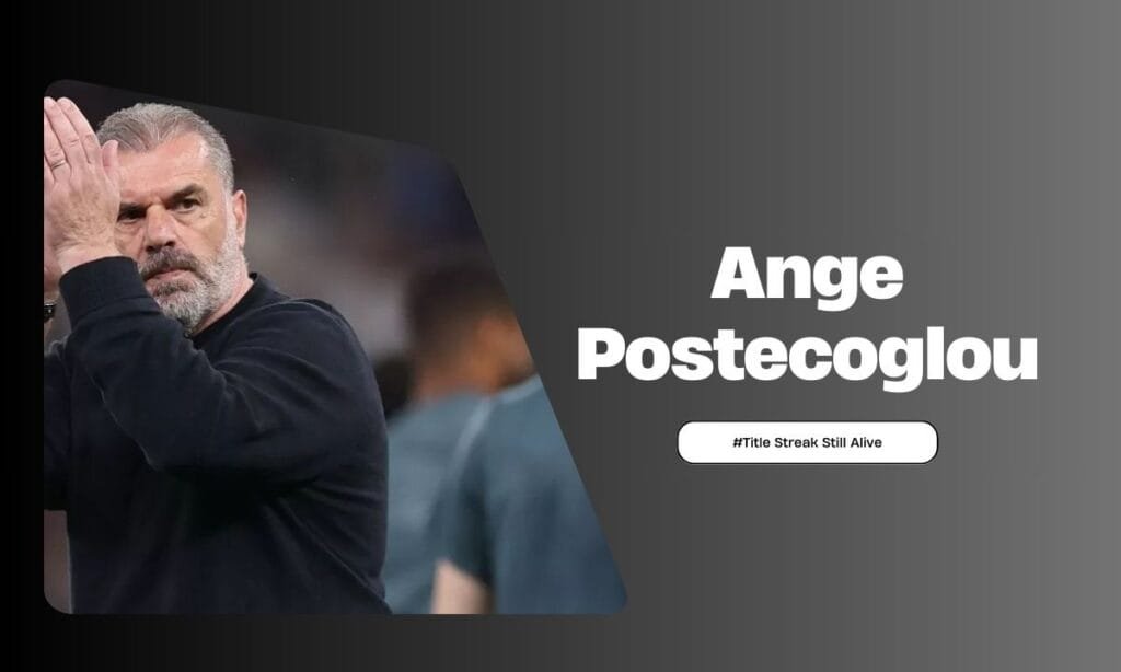 Ange Postecoglou