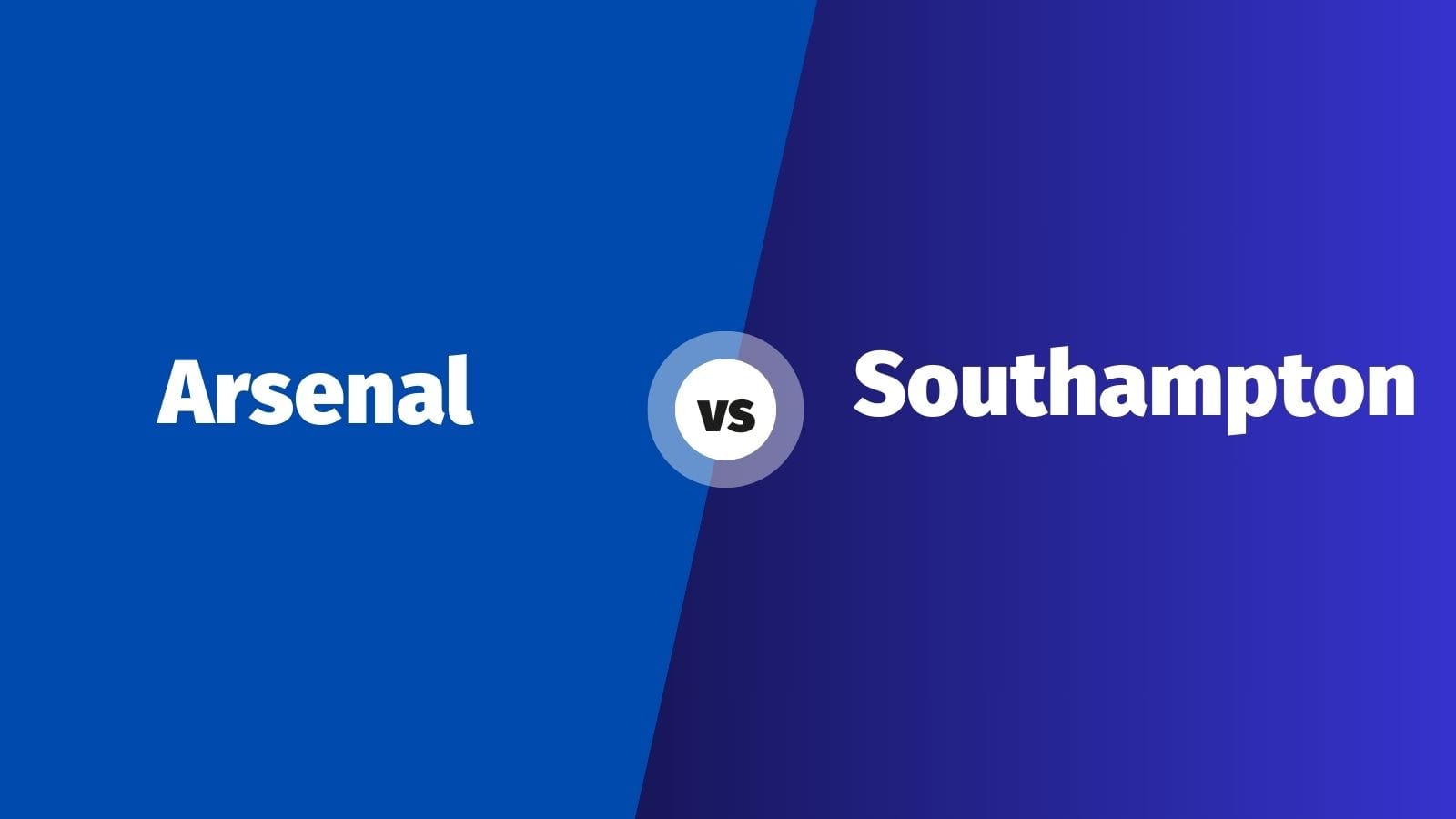 Arsenal vs Southampton: Kick-Off Nepal Time, Match Preview & Prediction
