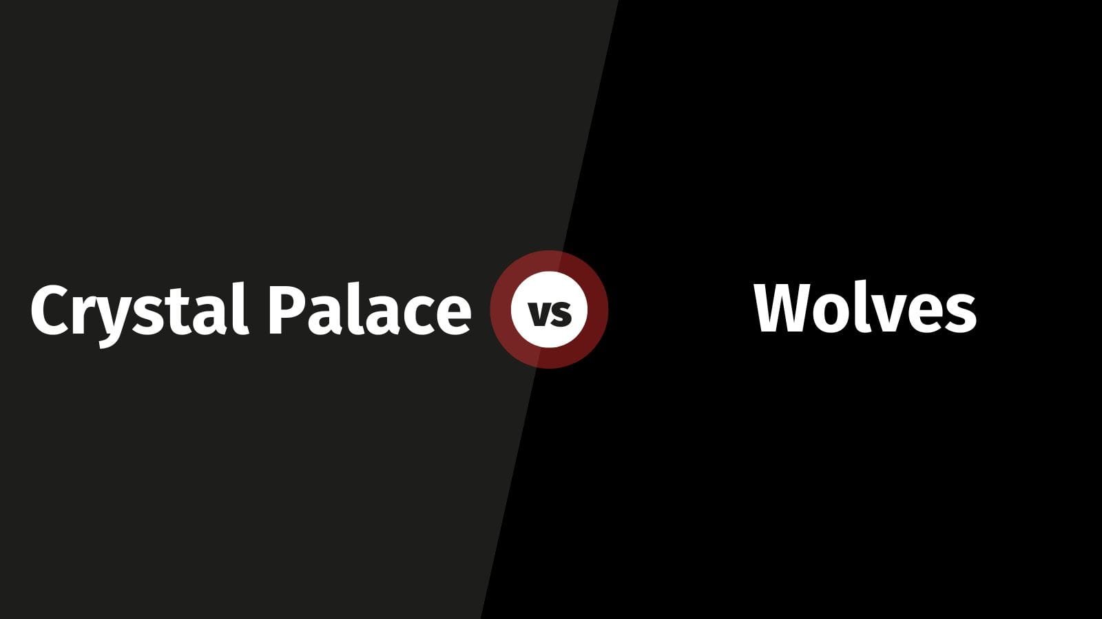 Crystal Palace vs Wolves: Kick-Off Nepal Time, Match Preview & Prediction