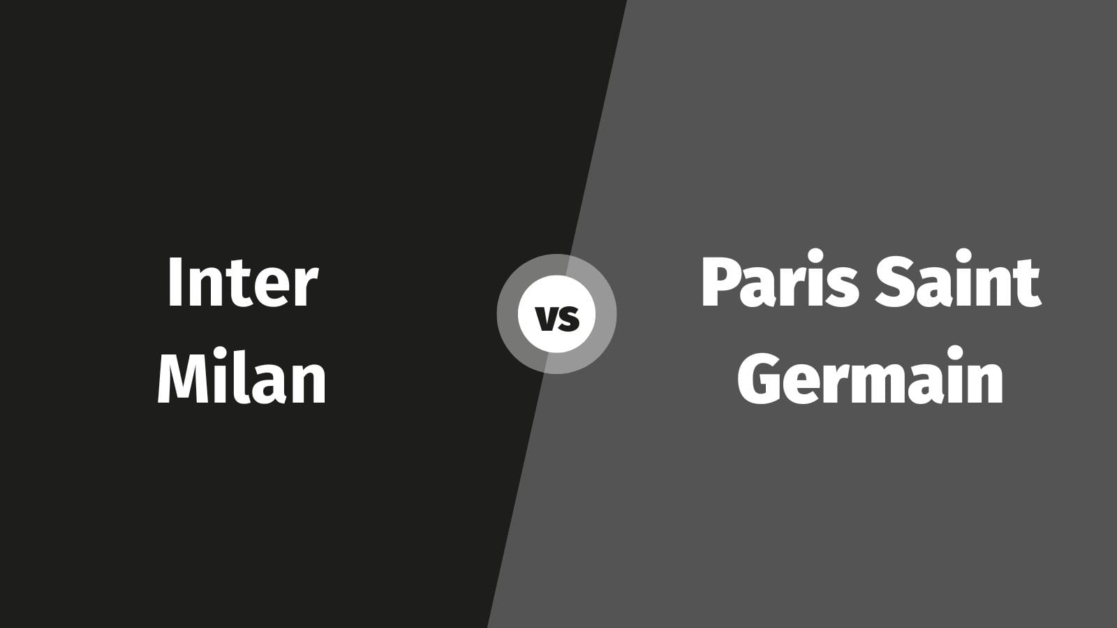 Inter Milan vs PSG UEFA Champions League Final