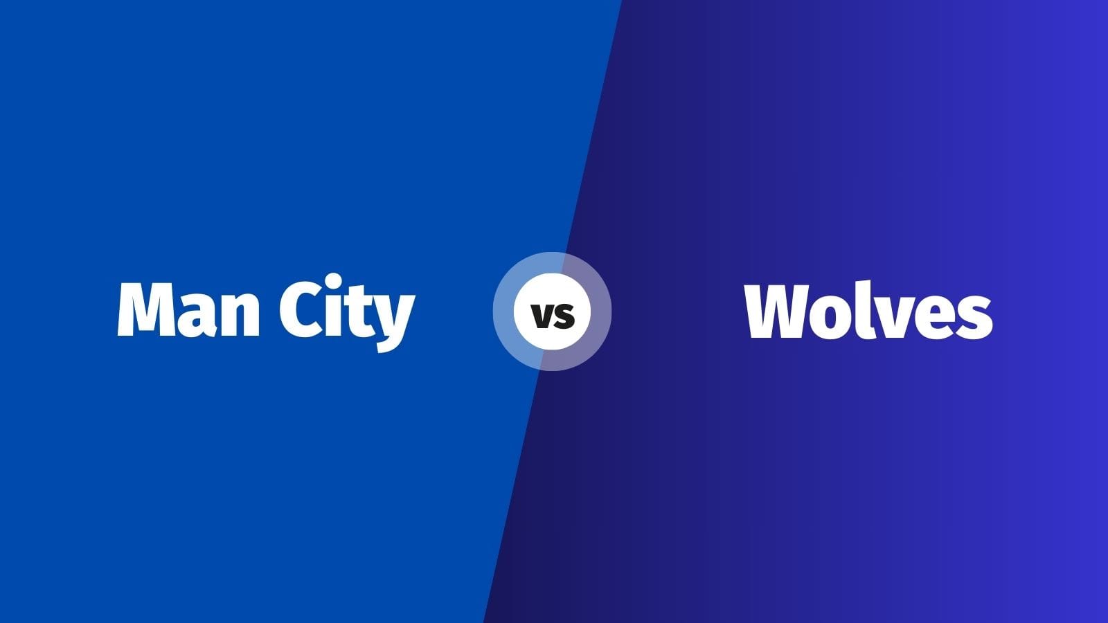 Man City vs Wolves: Kick-Off Nepal Time, Prediction & Team News