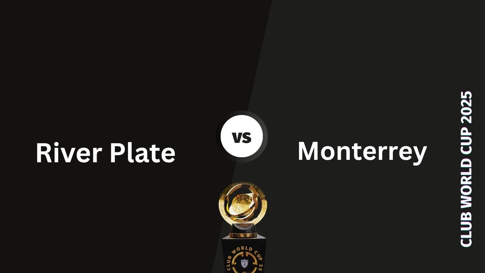 River Plate vs Monterrey: Kick-Off Nepal Time, Preview & Prediction
